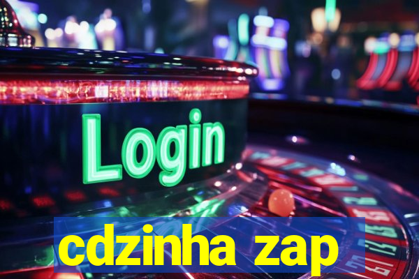 cdzinha zap